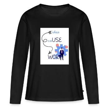Idee Ursache Arbeit. Aus einer Idee entsteht ein Werk. - Frauen Premium Bio Langarmshirt - Schwarz - Vorne - Julia (174cm)