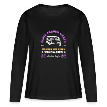 Echte Frauen lieben Männer mit einem Wohnwagen! - Frauen Premium Bio Langarmshirt - Schwarz - Vorne - Julia (174cm)
