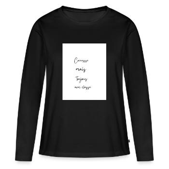 Connassse mais toujours avec classe - T-shirt manches longues Premium bio Femme - noir - Devant - Julia (174cm)