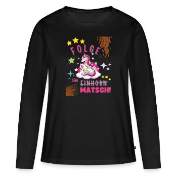 Muddy run shirt mud Matsch Lauf Einhorn obstacle - Frauen Premium Bio Langarmshirt - Schwarz - Vorne - Julia (174cm)