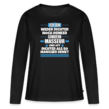 Ni poète ni penseur, mais masseur - T-shirt manches longues Premium bio Femme - noir - Devant - Julia (174cm)