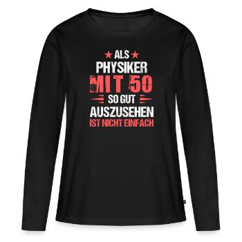 À 50 ans, beau physicien - T-shirt manches longues Premium bio Femme - noir - Devant - Julia (174cm)