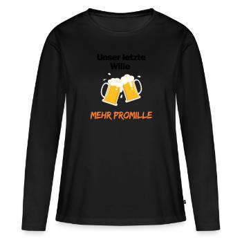 Unser letzte Wille - mehr Promille - Frauen Premium Bio Langarmshirt - Schwarz - Vorne - Julia (174cm)