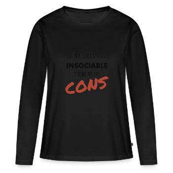 Je ne suis pas insociable j’aime pas les cons - T-shirt manches longues Premium bio Femme - noir - Devant - Julia (174cm)