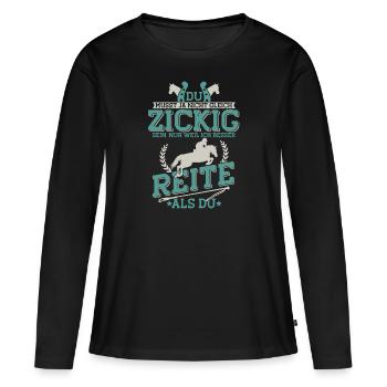 Lustiger Pferdespruch - Reiter Reiterin Pferd - Frauen Premium Bio Langarmshirt - Schwarz - Vorne - Julia (174cm)