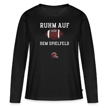 Ruhm auf dem Spielfeld - Football - Frauen Premium Bio Langarmshirt - Schwarz - Vorne - Julia (174cm)