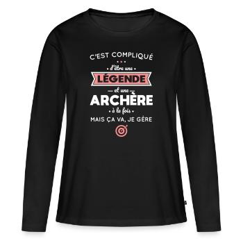 Compliqué d'être une légende et une archère - T-shirt manches longues Premium bio Femme - noir - Devant - Julia (174cm)