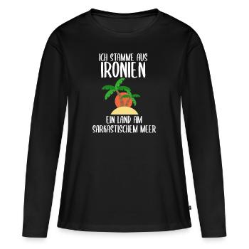 Ich stamme aus Ironien - Frauen Premium Bio Langarmshirt - Schwarz - Vorne - Julia (174cm)