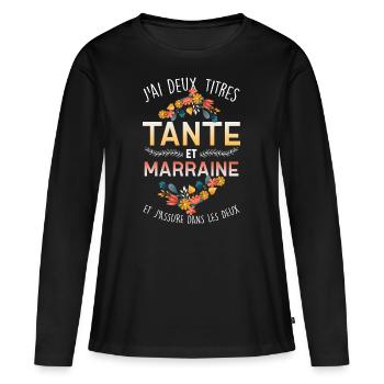 Cadeau t-shirt tante marraine, meilleure tata - T-shirt manches longues Premium bio Femme - noir - Devant - Julia (174cm)