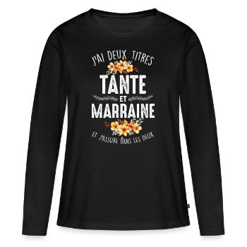 Une tatie et une marraine qui assure - T-shirt manches longues Premium bio Femme - noir - Devant - Julia (174cm)