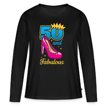 Birthday 50th birthday 50th year 50 and fabulous - Women's Premium Organic Long Sleeve Shirt - black - Front - Julia (174cm)