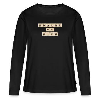 Bachelorabschluss Bachelor of Science Bachelor - Frauen Premium Bio Langarmshirt - Schwarz - Vorne - Julia (174cm)
