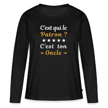 C'est qui le Patron ? C'est ton Oncle - T-shirt manches longues Premium bio Femme - noir - Devant - Julia (174cm)