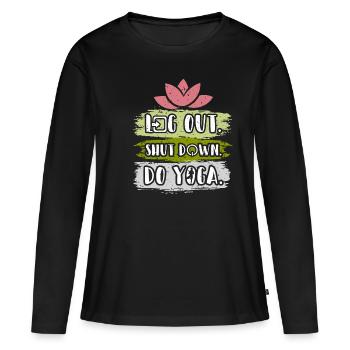Logout Shutdown Do Yoga - Frauen Premium Bio Langarmshirt - Schwarz - Vorne - Julia (174cm)