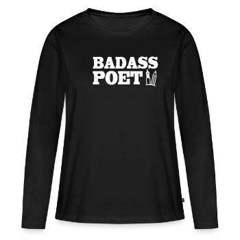 Poète Badass - T-shirt manches longues Premium bio Femme - noir - Devant - Julia (174cm)