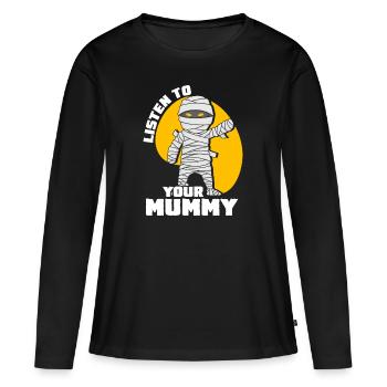 Mummy Creepy Mummies - Women's Premium Organic Long Sleeve Shirt - black - Front - Julia (174cm)