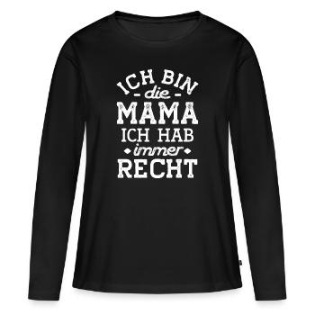 Mama weiß alles Mutter hat Recht Klugscheißer klug - Frauen Premium Bio Langarmshirt - Schwarz - Vorne - Julia (174cm)