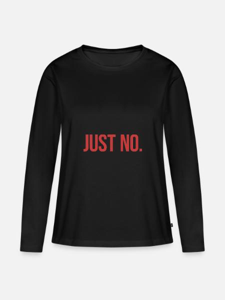 Just No. - Frauen Premium Bio Langarmshirt - Schwarz