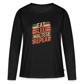 Eat. Sleep. Malteser. Repeat. - Frauen Premium Bio Langarmshirt - Schwarz - Vorne - Julia (174cm)