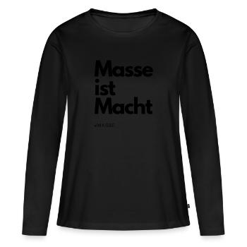 Masse ist Macht - Frauen Premium Bio Langarmshirt - Schwarz - Vorne - Julia (174cm)