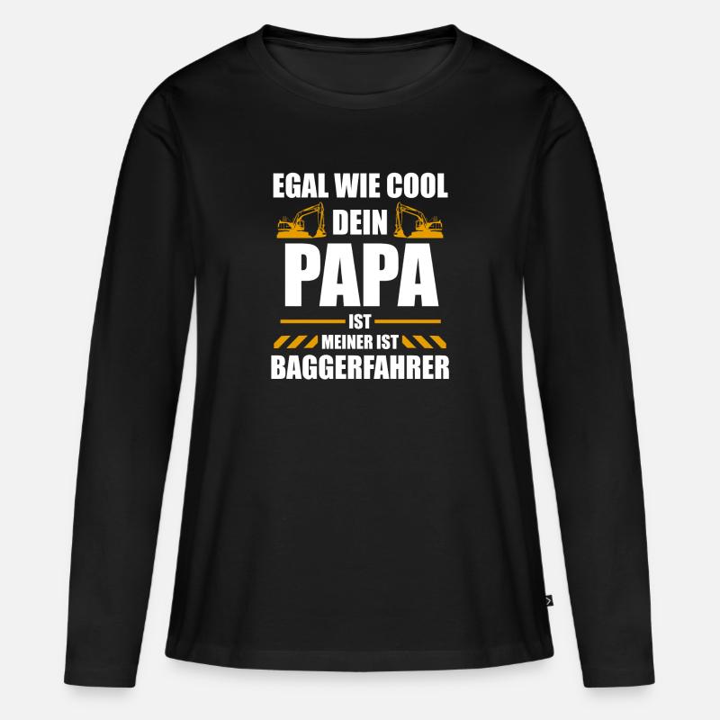 Bagger Baggerfahrer Baustelle Geschenk - Frauen Premium Bio Langarmshirt - Schwarz