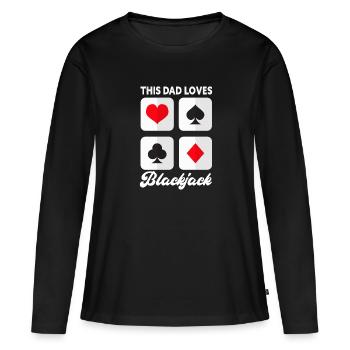 Ce père aime le Blackjack Drôle 21 Blackjack Père - T-shirt manches longues Premium bio Femme - noir - Devant - Julia (174cm)