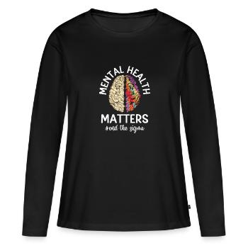 La santé mentale compte La conscience mentale - T-shirt manches longues Premium bio Femme - noir - Devant - Julia (174cm)