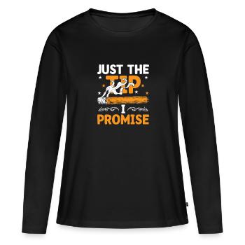 Just The Tip Funny Cigar Smoker Cigar Smoking - Frauen Premium Bio Langarmshirt - Schwarz - Vorne - Julia (174cm)