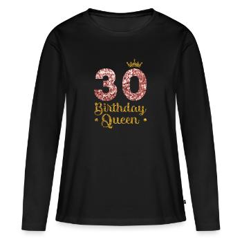 30e anniversaire Reine 30 ans Trente ans - T-shirt manches longues Premium bio Femme - noir - Devant - Julia (174cm)