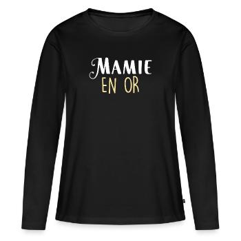 Mamie En Or Citation Grand Mère d'amour - T-shirt manches longues Premium bio Femme - noir - Devant - Julia (174cm)