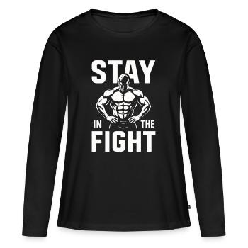 Bleib im Fight Gym Motivation - Frauen Premium Bio Langarmshirt - Schwarz - Vorne - Julia (174cm)