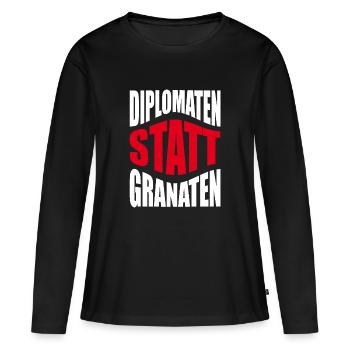 Diplomaten statt Granaten - Frauen Premium Bio Langarmshirt - Schwarz - Vorne - Julia (174cm)