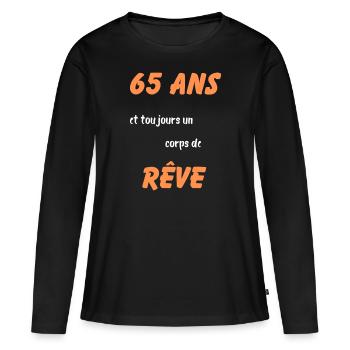 65 ans et toujours un corps de rêve - T-shirt manches longues Premium bio Femme - noir - Devant - Julia (174cm)