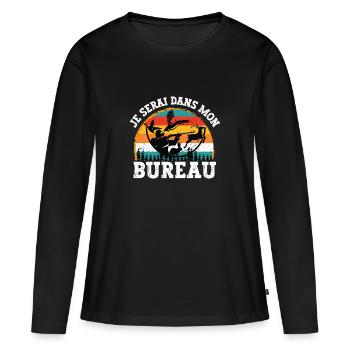 je serai dans mon bureau - T-shirt manches longues Premium bio Femme - noir - Devant - Julia (174cm)