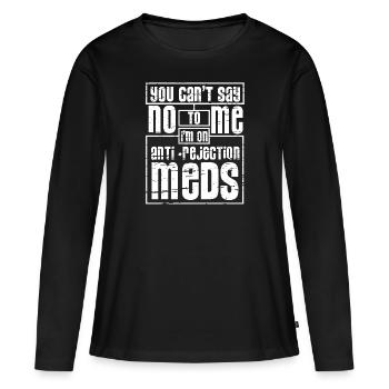 Irrésistible avec les médicaments de rejet - T-shirt manches longues Premium bio Femme - noir - Devant - Julia (174cm)