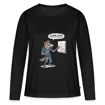 Vollmond-Termin? Ich hab doch keine Zeit ! - Frauen Premium Bio Langarmshirt - Schwarz - Vorne - Julia (174cm)
