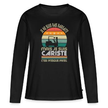 Je ne suis pas parfaite mais je suis cariste - T-shirt manches longues Premium bio Femme - noir - Devant - Julia (174cm)