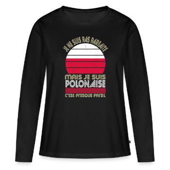 Je ne suis pas parfaite mais je suis Polonaise - T-shirt manches longues Premium bio Femme - noir - Devant - Julia (174cm)