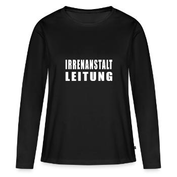 Irrenanstalt Leitung - Frauen Premium Bio Langarmshirt - Schwarz - Vorne - Julia (174cm)