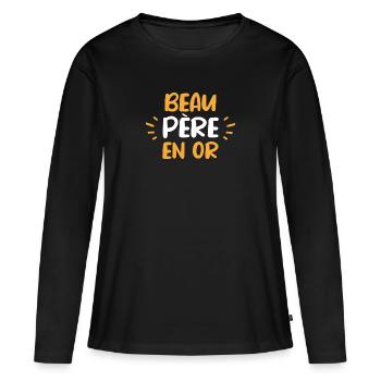 Beau père en Or - T-shirt manches longues Premium bio Femme - noir - Devant - Julia (174cm)