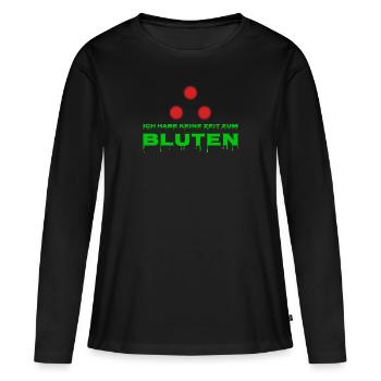 Ich habe keine Zeit zum Bluten - Frauen Premium Bio Langarmshirt - Schwarz - Vorne - Julia (174cm)