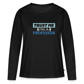 Professor - Frauen Premium Bio Langarmshirt - Schwarz - Vorne - Julia (174cm)
