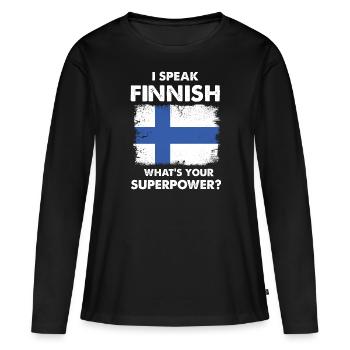 speak finnish superpower - Women's Premium Organic Long Sleeve Shirt - black - Front - Julia (174cm)