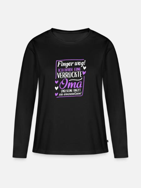 Finger Weg! Ich habe eine verrückte Oma - Frauen Premium Bio Langarmshirt - Schwarz