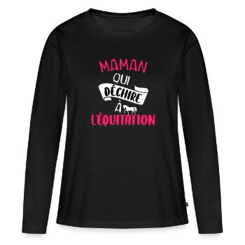 Maman qui déchire à l'équitation t-shirt cheval - T-shirt manches longues Premium bio Femme - noir - Devant - Julia (174cm)