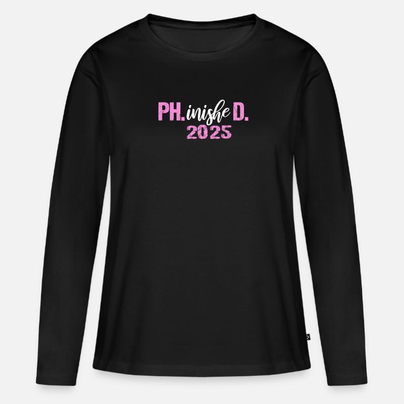 Doctor 2025 Degree Philistine Dissertation PhD - Women's Premium Organic Long Sleeve Shirt - black