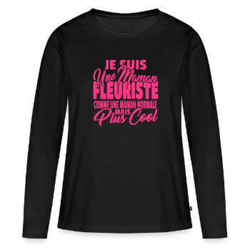 Maman fleuriste mais plus cool - T-shirt manches longues Premium bio Femme - noir - Devant - Julia (174cm)
