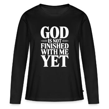 God Is Not Finished With Me Yet - Women's Premium Organic Long Sleeve Shirt - black - Front - Julia (174cm)