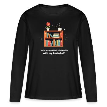 Je suis dans une relation engagée avec ma bibliothèque - T-shirt manches longues Premium bio Femme - noir - Devant - Julia (174cm)