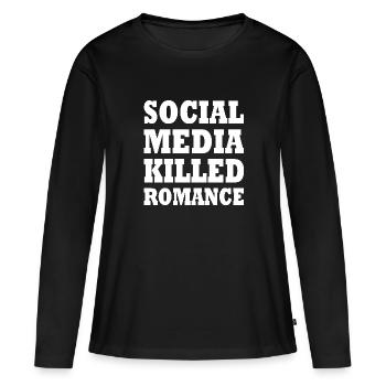 social media killed romance - Frauen Premium Bio Langarmshirt - Schwarz - Vorne - Julia (174cm)